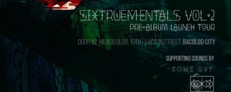 SixTrueMentals Vol.2 Pre Album Tour